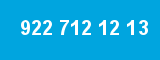 922 712 12 13